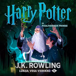 Harry Potter ja puoliverinen prinssi – J.K. Rowling