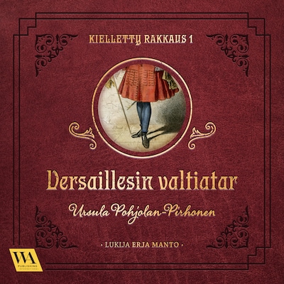 Versaillesin valtiatar – Ursula Pohjolan-Pirhonen