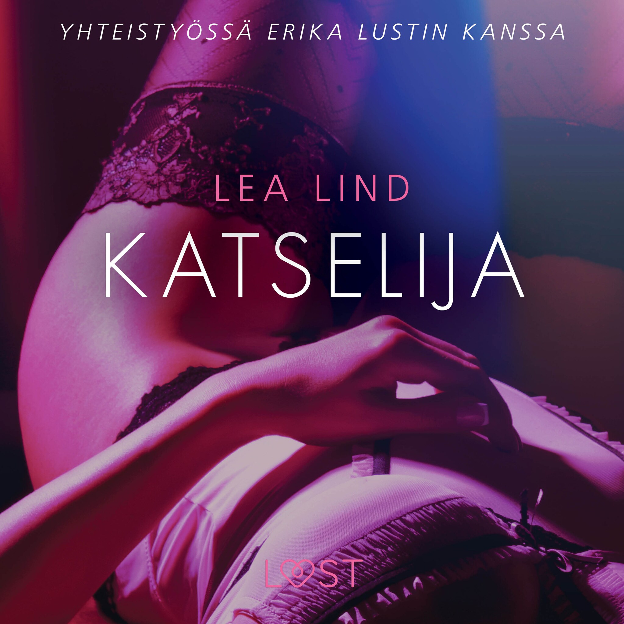 Katselija – eroottinen novelli – Lea Lind