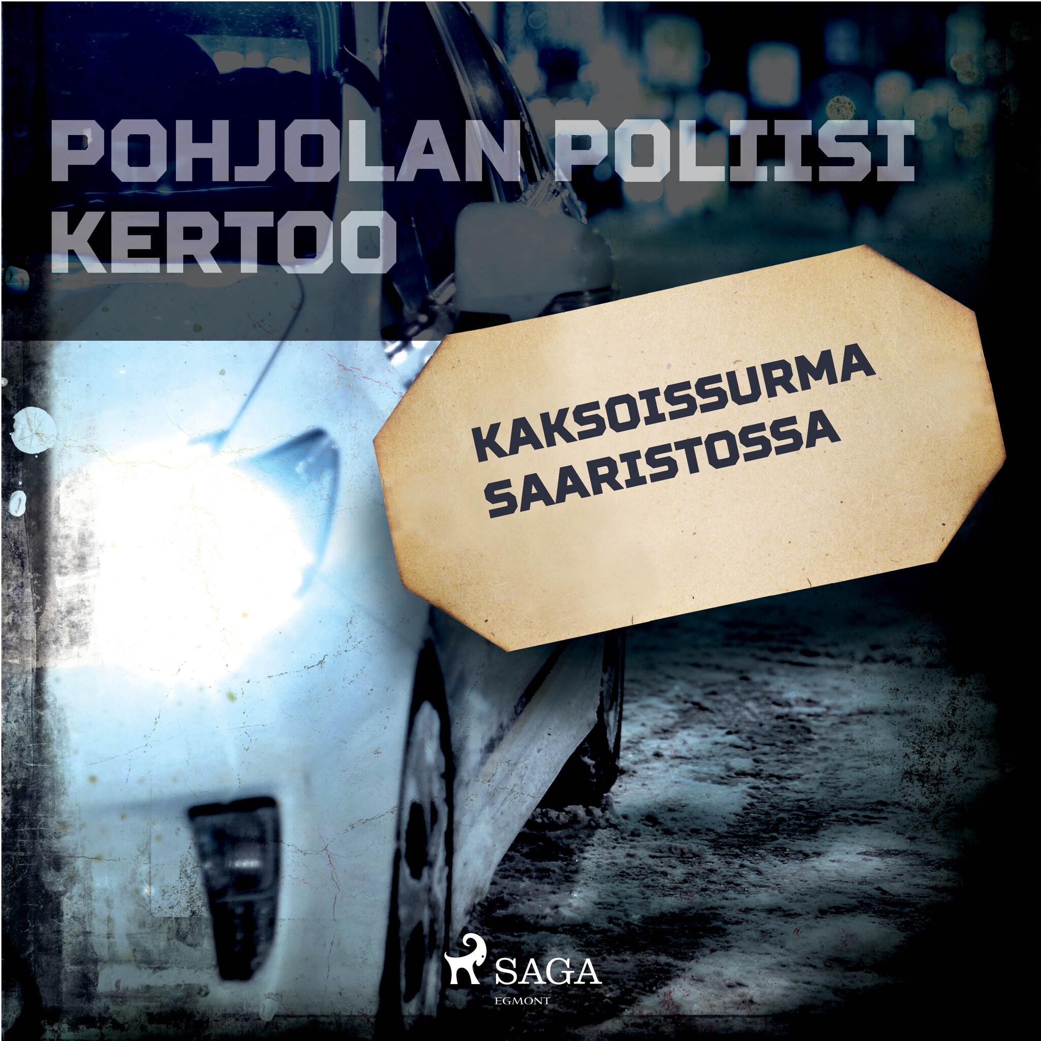 Kaksoissurma saaristossa – Eri Tekijöitä