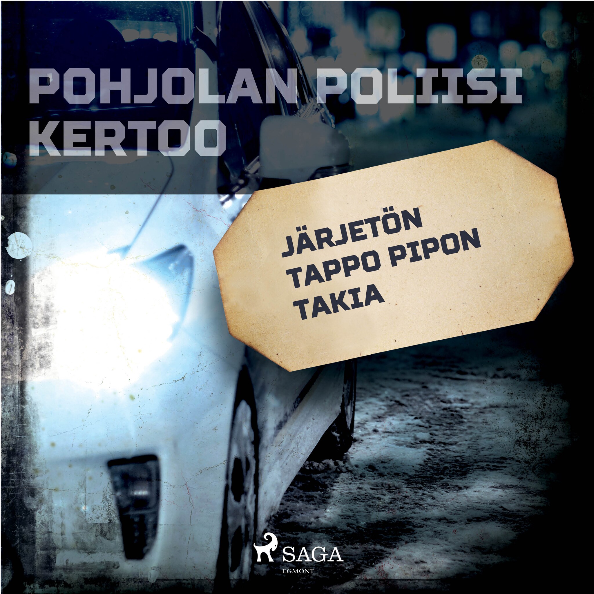 Järjetön tappo pipon takia – Eri Tekijöitä