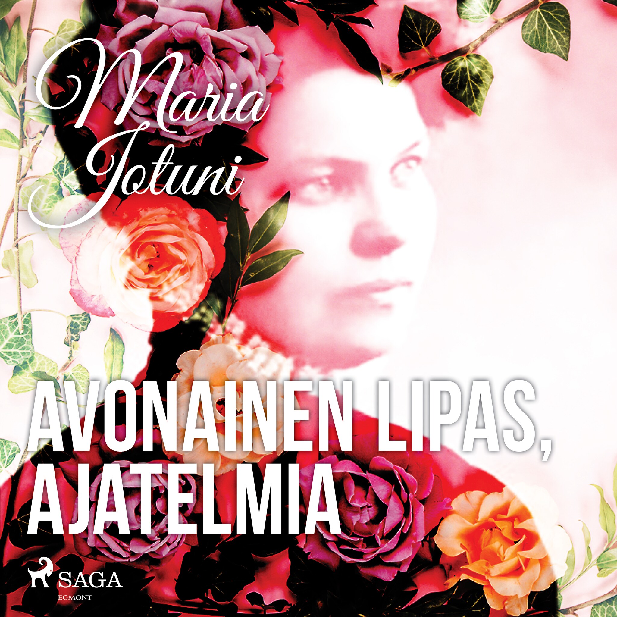 Avonainen lipas, ajatelmia – Maria Jotuni