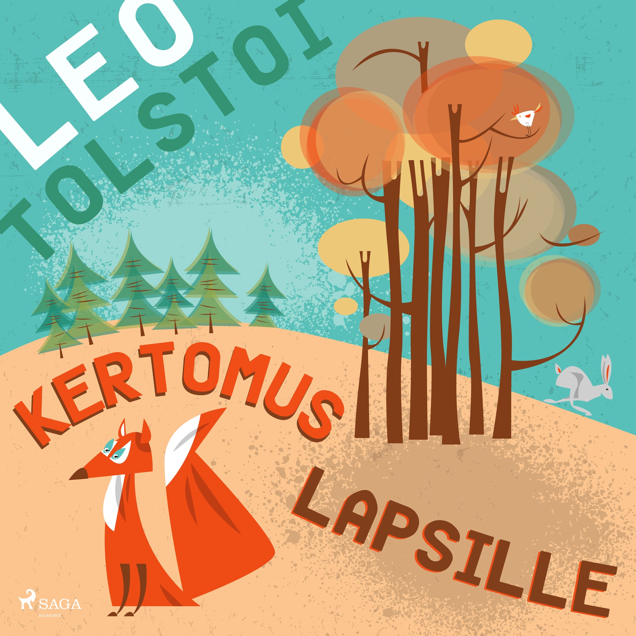 Kertomus lapsille – Leo Tolstoi