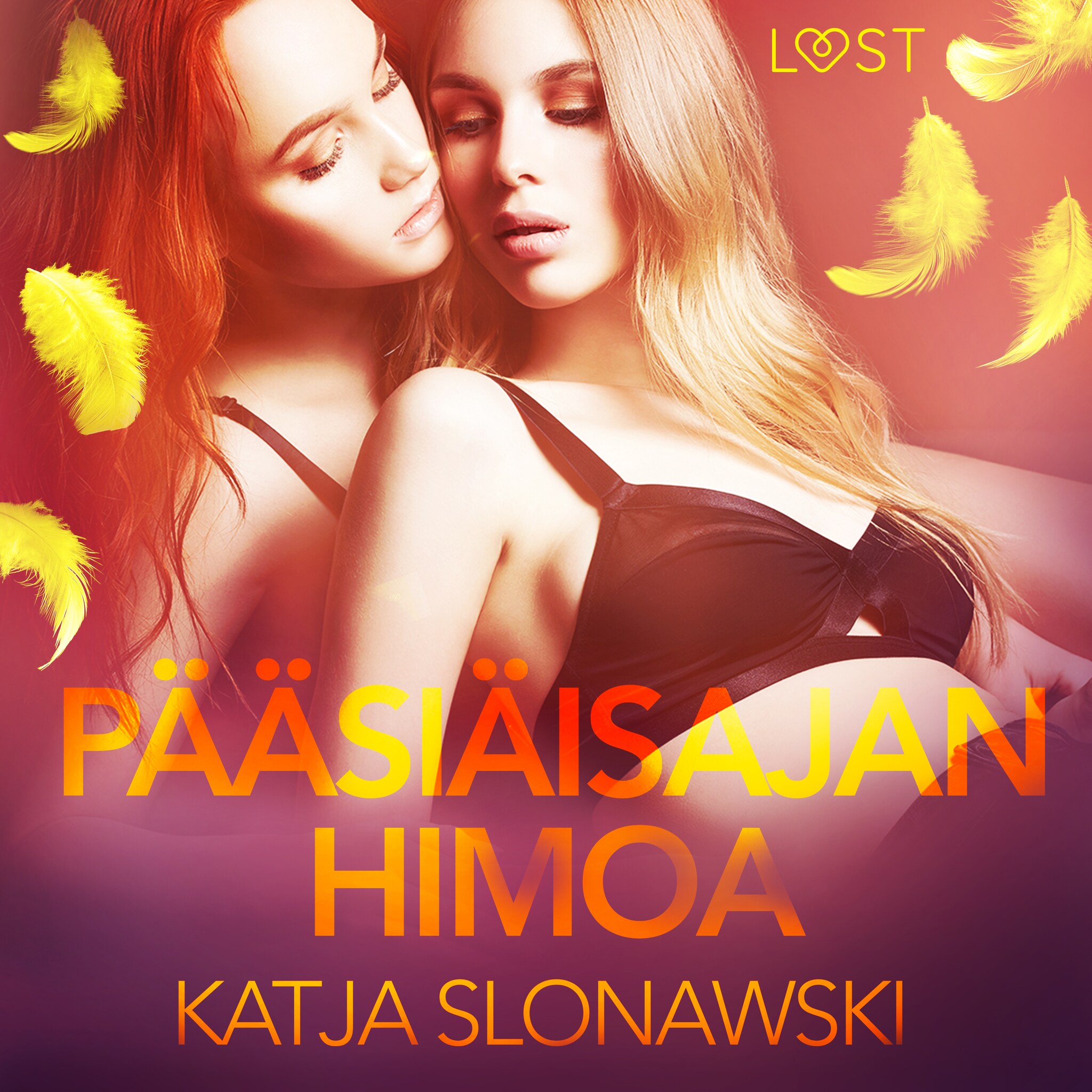 Pääsiäisajan Himoa – eroottinen novelli – Katja Slonawski