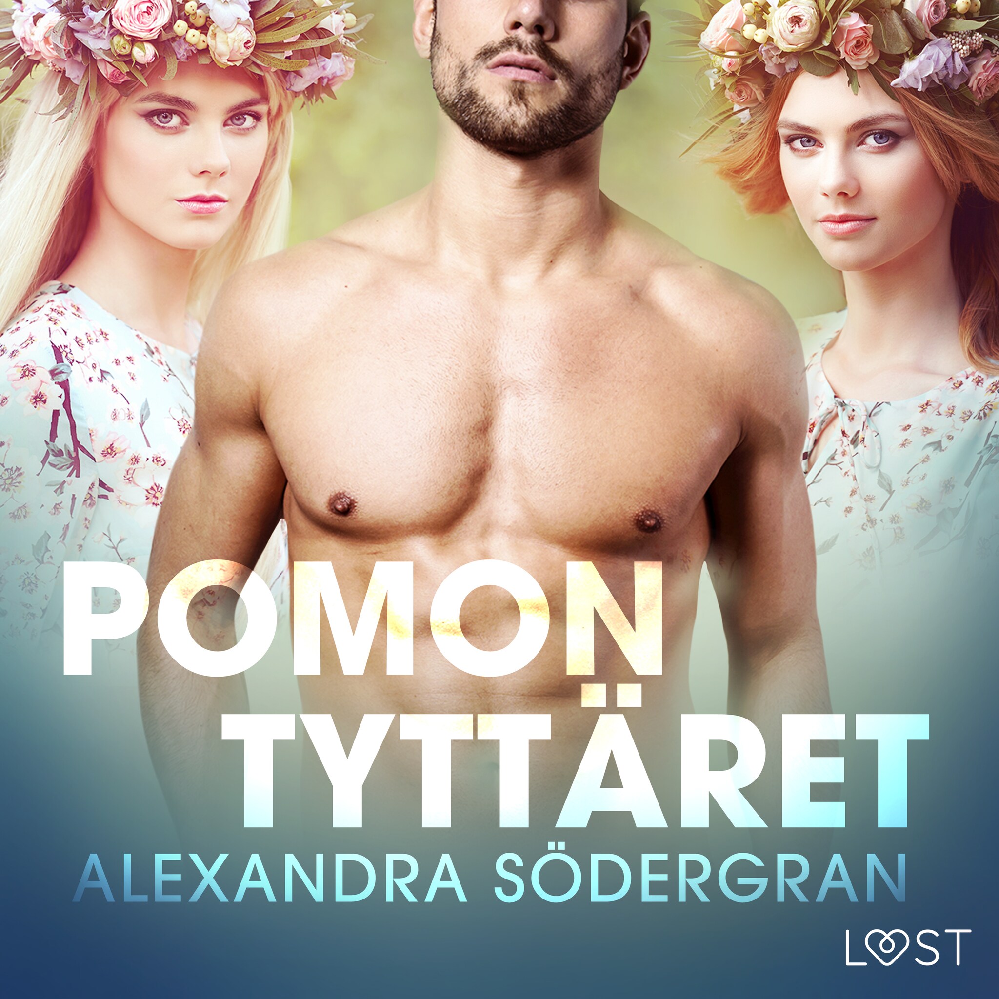 Pomon tyttäret – eroottinen novelli – Alexandra Södergran