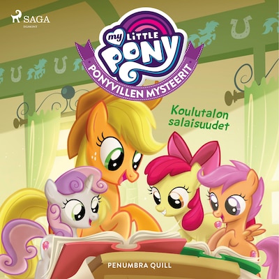My Little Pony – Ponyvillen Mysteerit – Koulutalon salaisuudet – Penumbra Quill
