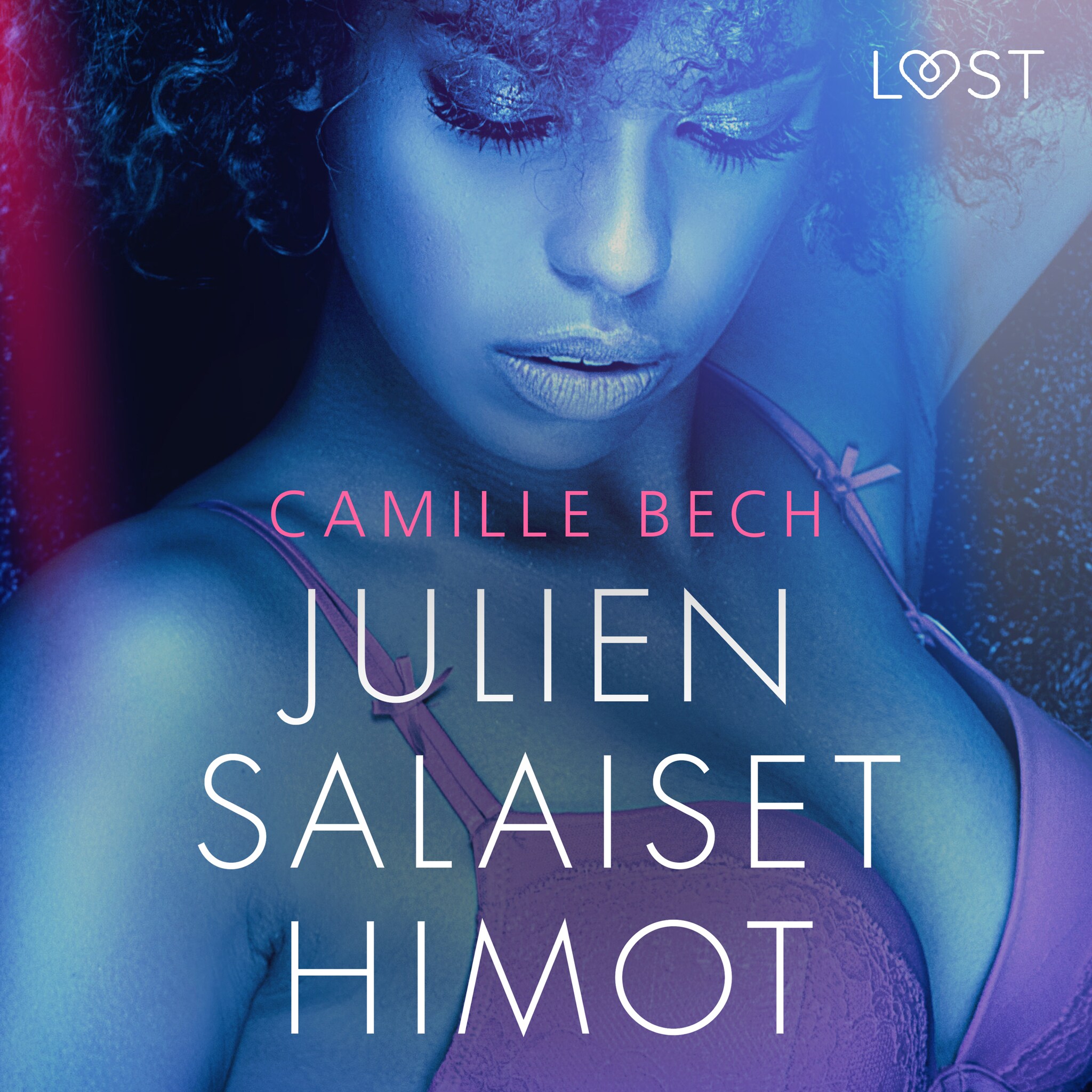 Julien salaiset himot – eroottinen novelli – Camille Bech