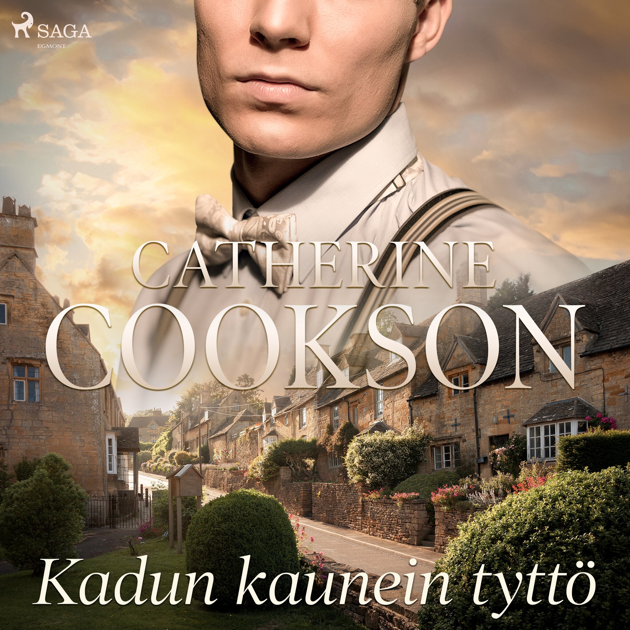 Kadun kaunein tyttö – Catherine Cookson