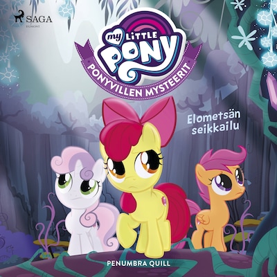 My Little Pony – Ponyvillen Mysteerit – Elometsän seikkailu – Penumbra Quill