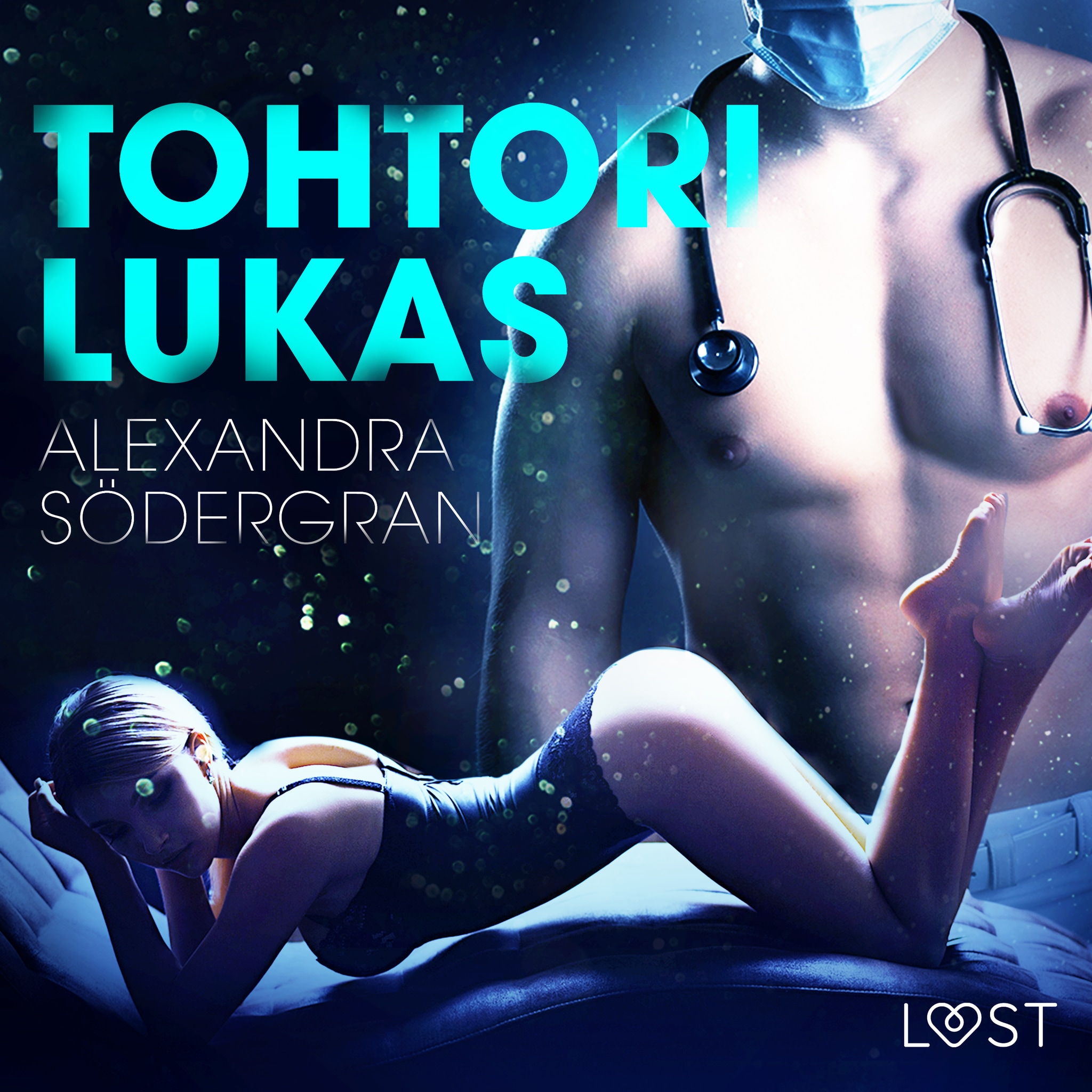 Tohtori Lukas – eroottinen novelli – Alexandra Södergran