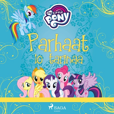 My Little Pony – Parhaat 10 tarinaa – Eri Tekijöitä