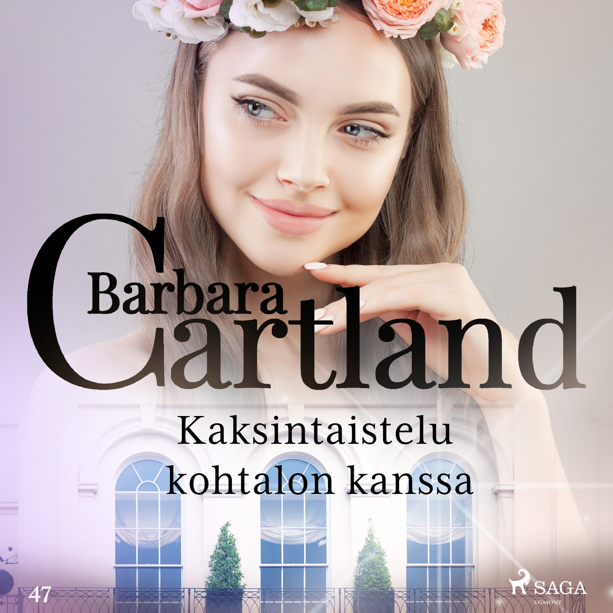 Kaksintaistelu kohtalon kanssa – Barbara Cartland