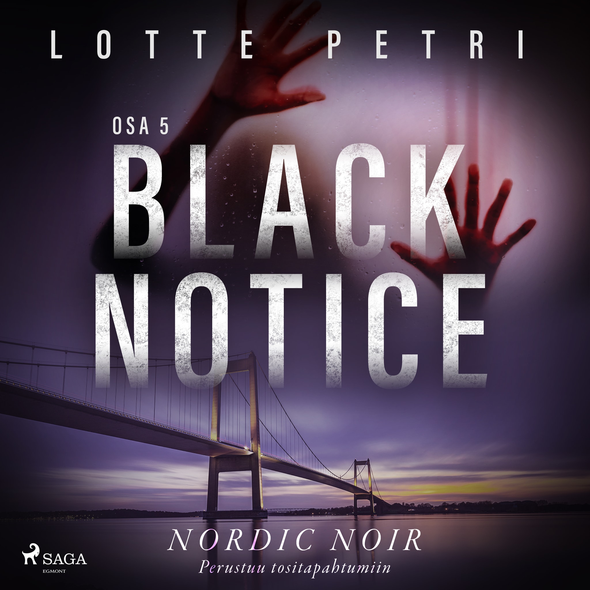 Black notice: Osa 5 – Lotte Petri