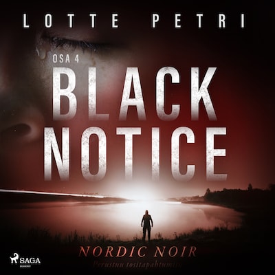 Black notice: Osa 4 – Lotte Petri