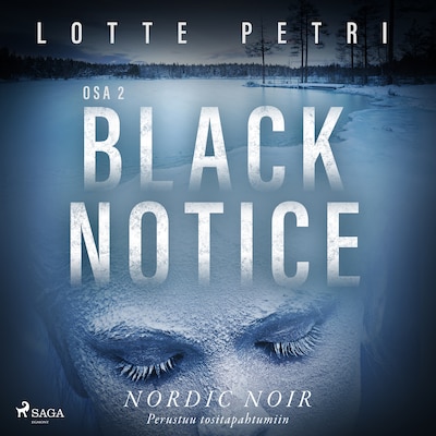 Black notice: Osa 2 – Lotte Petri