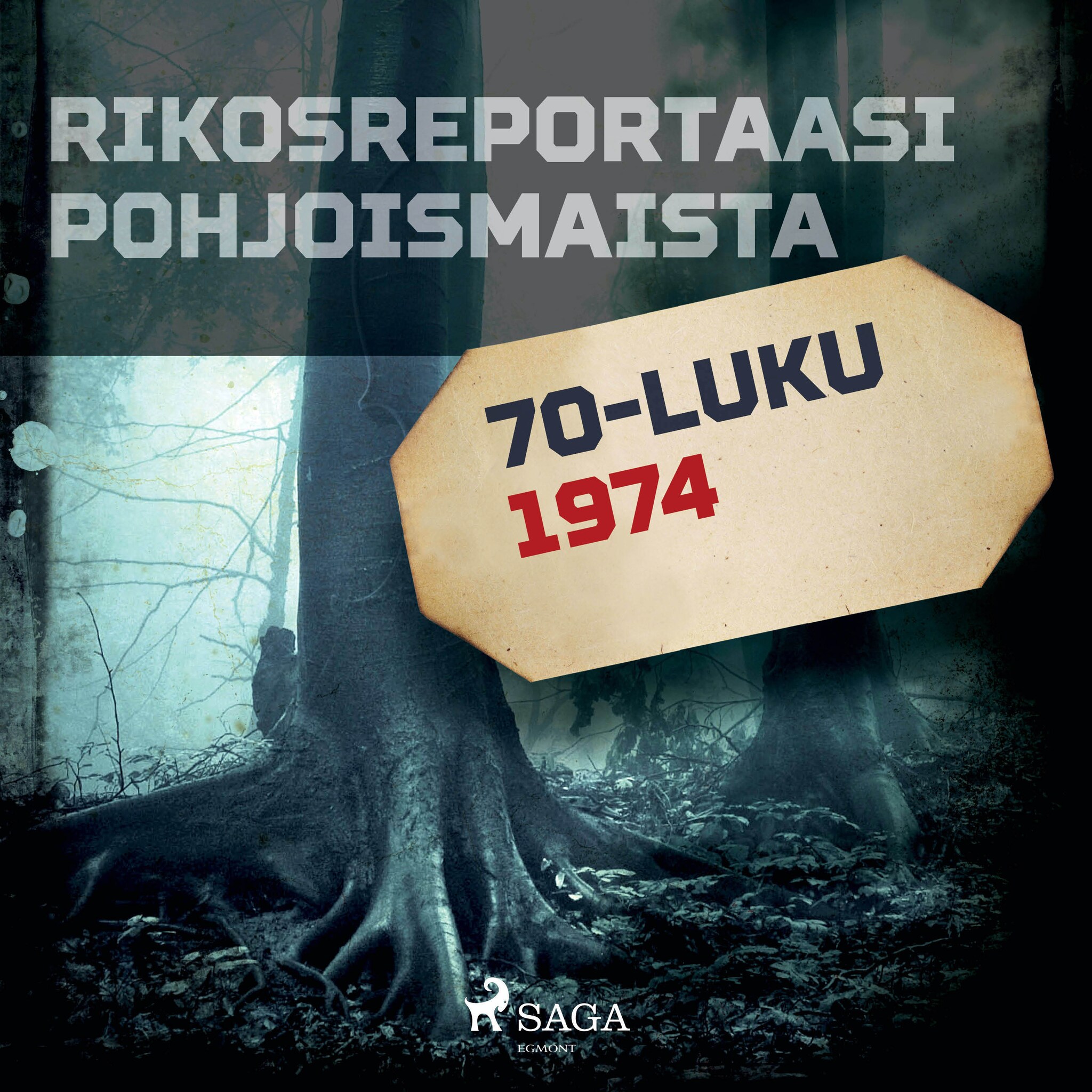 Rikosreportaasi Pohjoismaista 1974 – Eri Tekijöitä