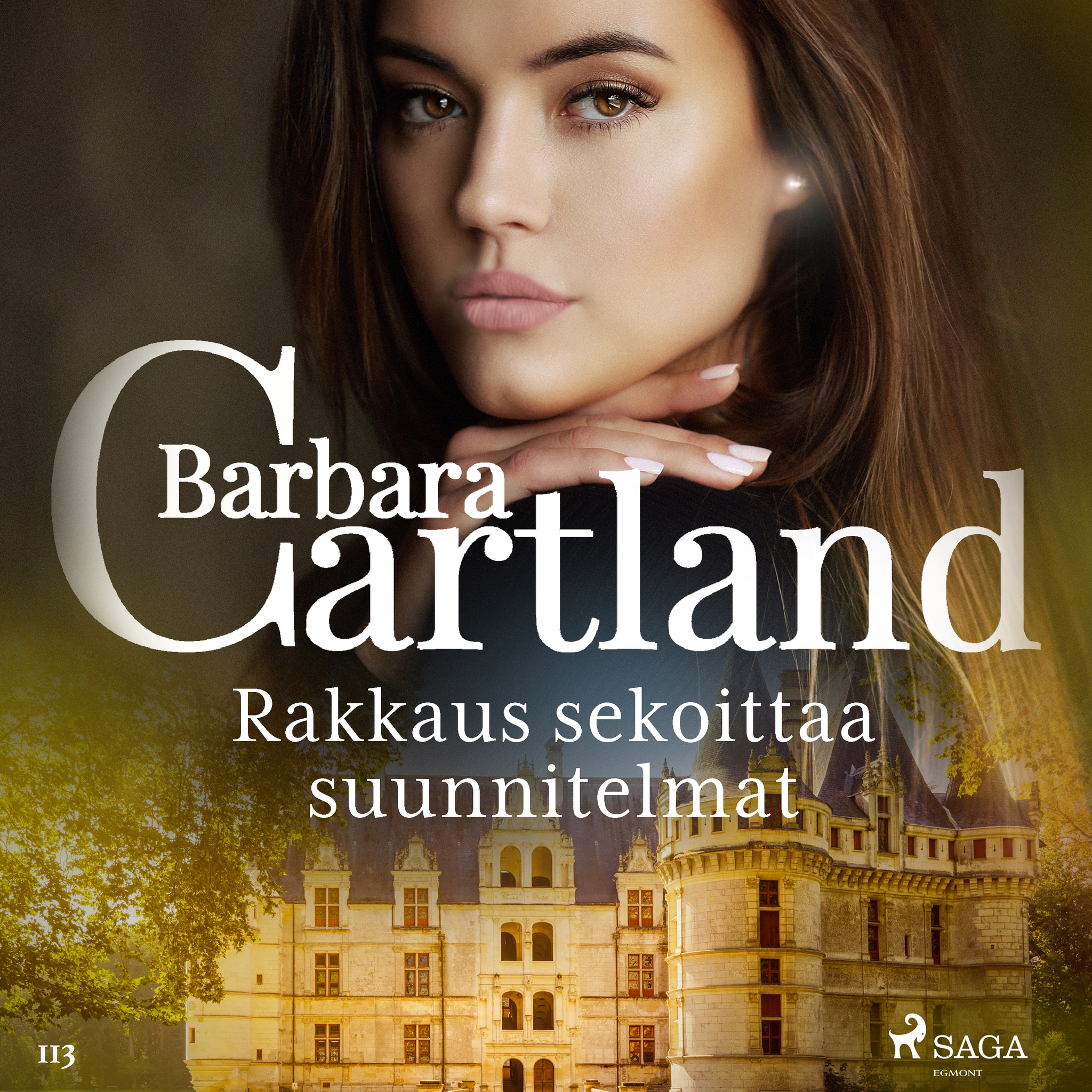 Rakkaus sekoittaa suunnitelmat – Barbara Cartland