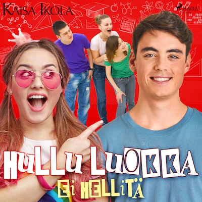 Hullu luokka ei hellitä – Kaisa Ikola