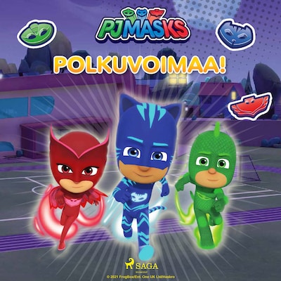 Pyjamasankarit – Polkuvoimaa! – eOne
