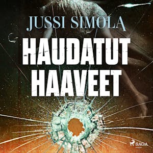 Haudatut haaveet – Jussi Simola