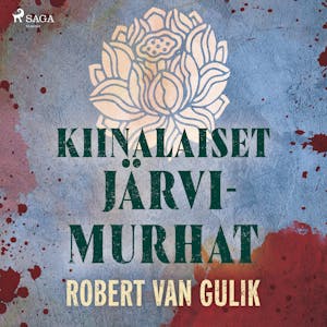 Kiinalaiset järvimurhat – Robert van Gulik