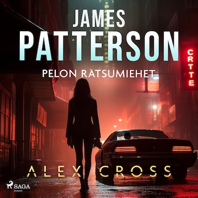 Pelon ratsumiehet – James Patterson