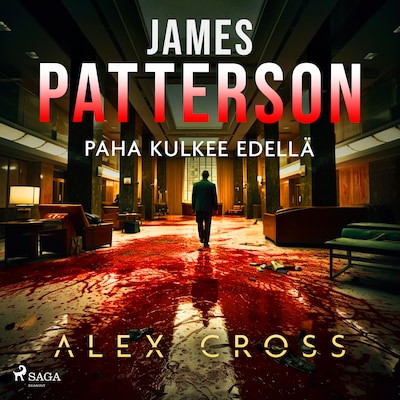 Paha kulkee edellä – James Patterson