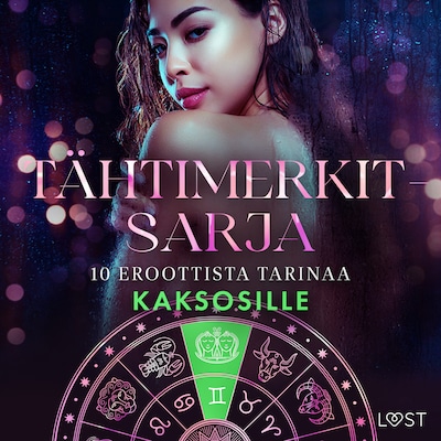 Tähtimerkit-sarja: 10 eroottista tarinaa kaksosille – Alexandra Södergran