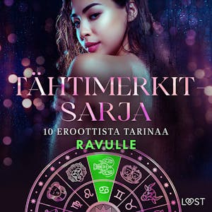 Tähtimerkit-sarja: 10 eroottista tarinaa ravulle – Camille Bech