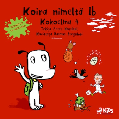 Koira nimeltä Ib – Kokoelma 4 – Peter Nordahl