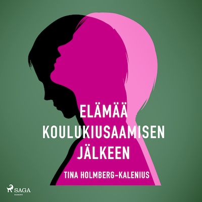 Elämää koulukiusaamisen jälkeen – Tina Holmberg-Kalenius