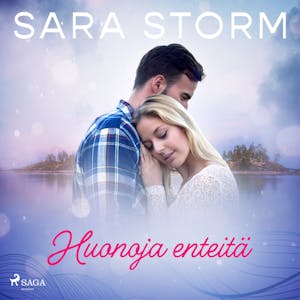 Huonoja enteitä – Sara Storm