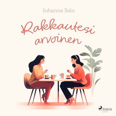 Rakkautesi arvoinen – Johanna Salo