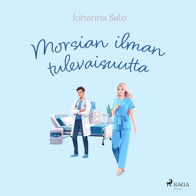 Morsian ilman tulevaisuutta – Johanna Salo