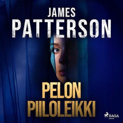 Pelon piiloleikki – James Patterson