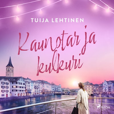 Kaunotar ja kulkuri – Tuija Lehtinen
