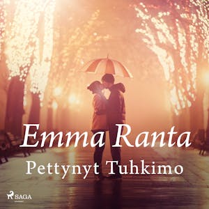 Pettynyt Tuhkimo – Emma Ranta