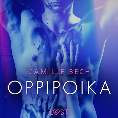 Oppipoika – eroottinen novelli – Camille Bech