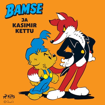 Bamse ja Kasimir Kettu – Mårten Melin
