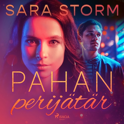 Pahan perijätär – Sara Storm