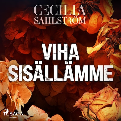 Viha sisällämme – Cecilia Sahlström