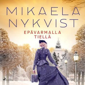 Epävarmalla tiellä – Mikaela Nykvist
