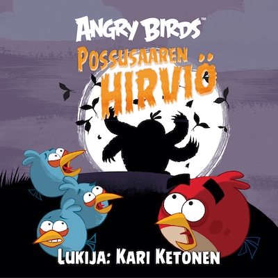 Angry Birds: Possusaaren hirviö – Janne Toriseva