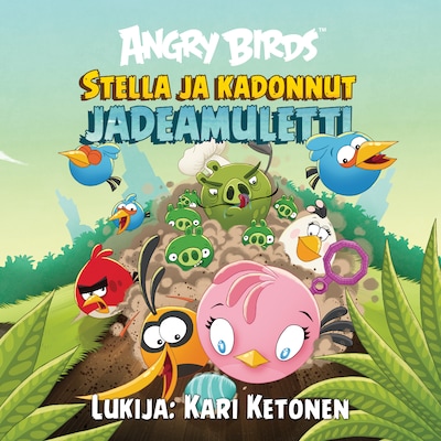 Angry Birds: Stella ja kadonnut jadeamuletti – Sari Peltoniemi