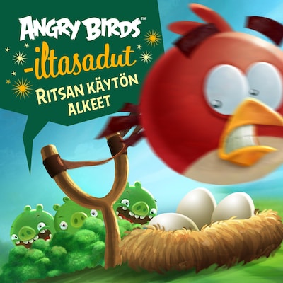 Angry Birds: Ritsan käytön alkeet – Les Spink
