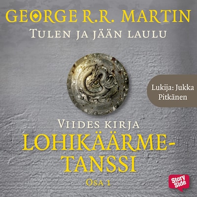 Lohikäärmetanssi – osa 1 – George R.R. Martin