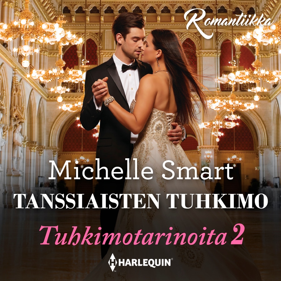Tanssiaisten Tuhkimo – Michelle Smart