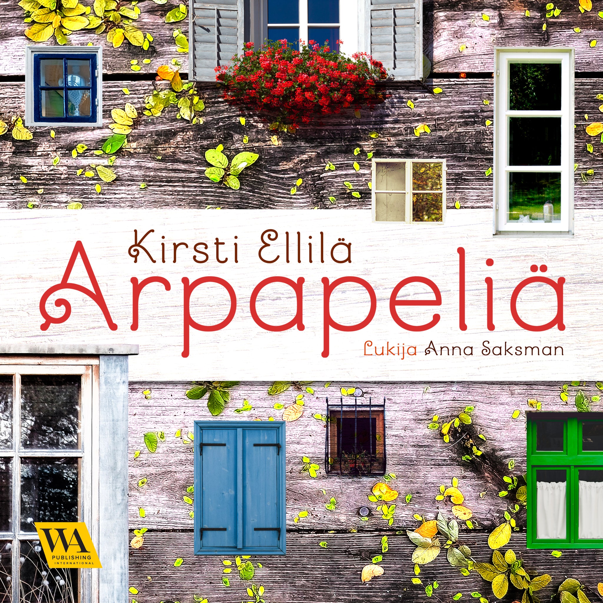 Arpapeliä – Kirsti Ellilä