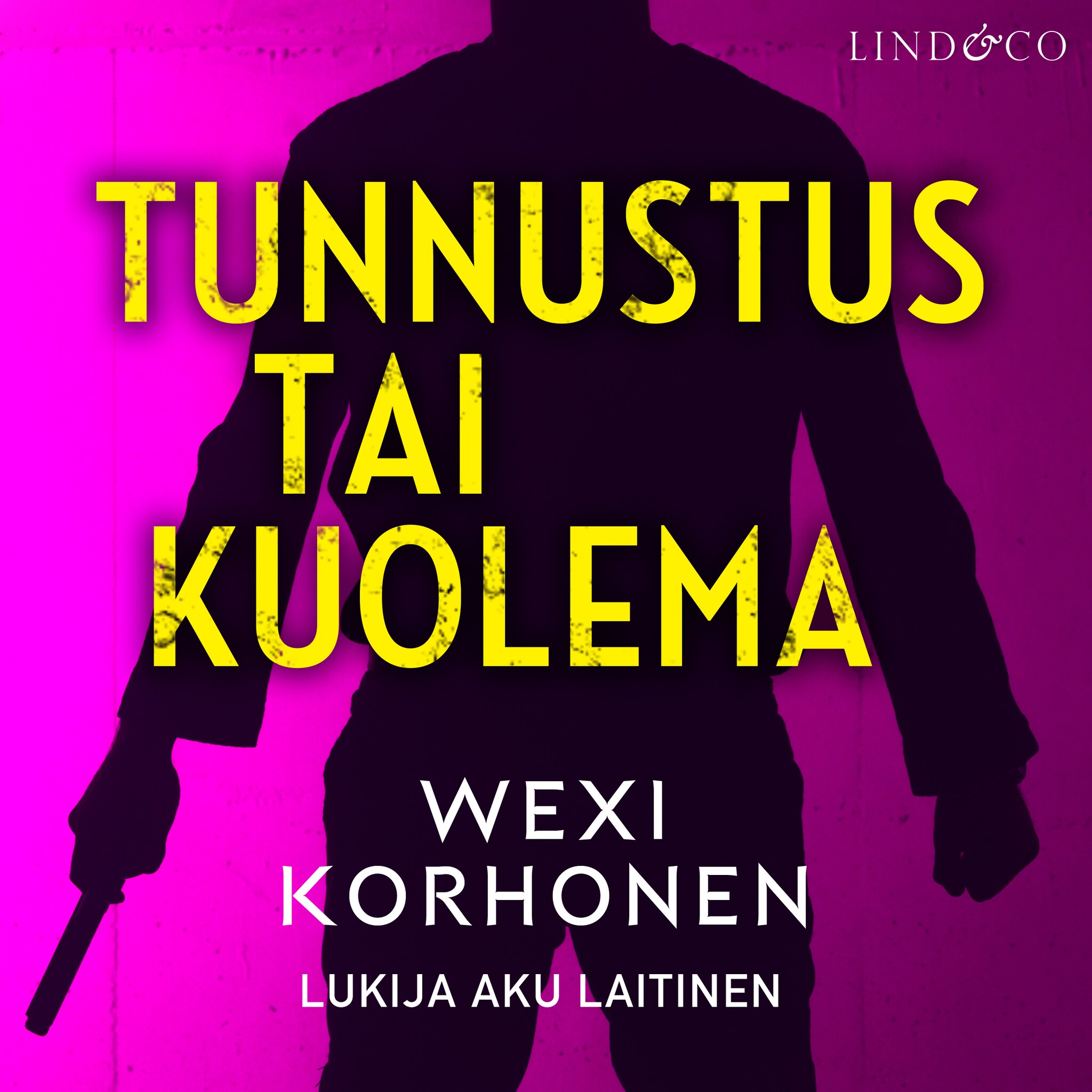 Tunnustus tai kuolema – Wexi Korhonen