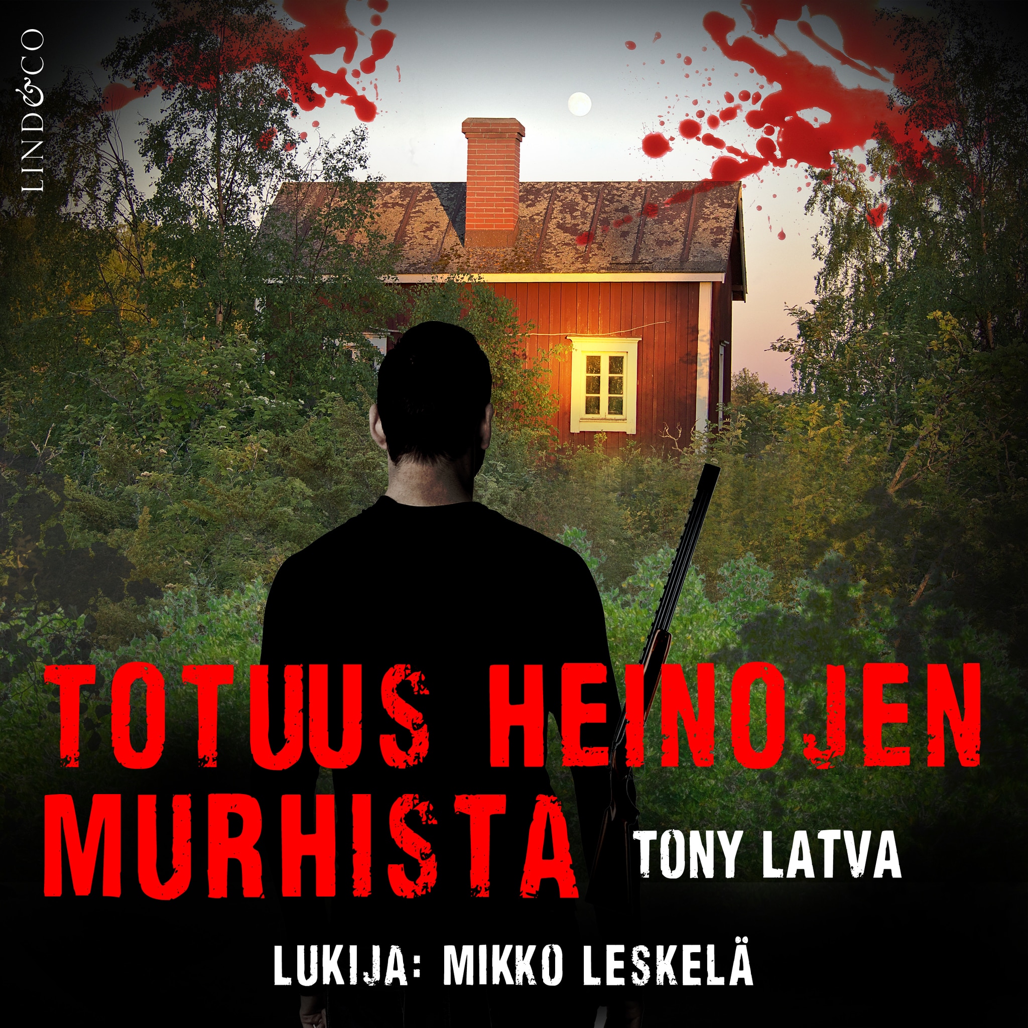 Totuus Heinojen murhista – Tony Latva